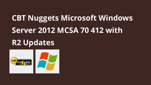 cbt nuggets mcsa windows server 2012 free download