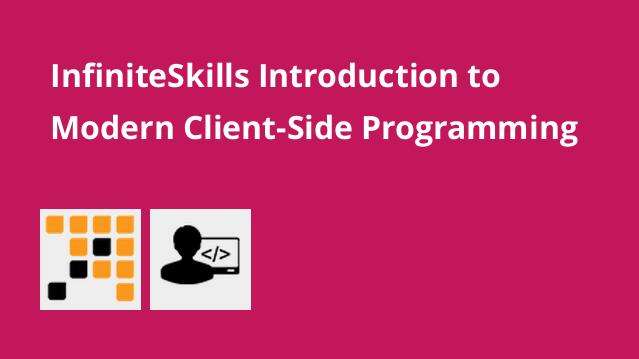 مقدمه ای بر برنامه نویسی سمت Client