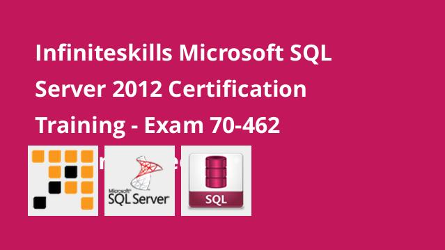 گواهینامه SQL Server 2012 آزمون 70-462