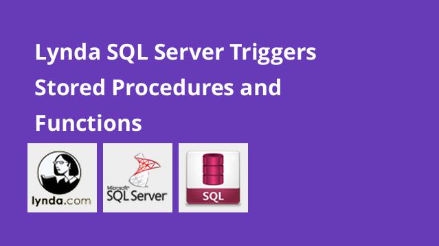 آموزش Triggers و Stored Procedures و Functions در SQL Server