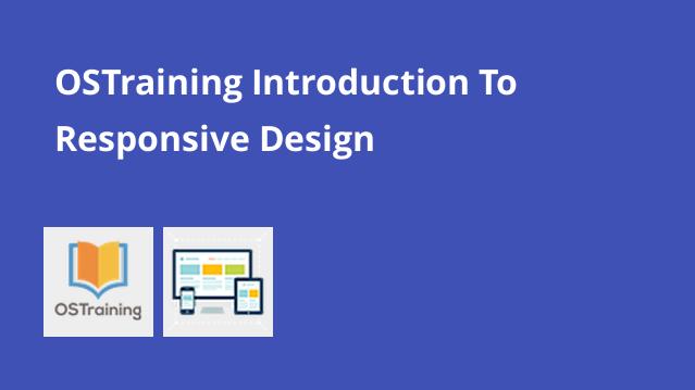 دوره آشنایی با Responsive Design موسسه Ostraining