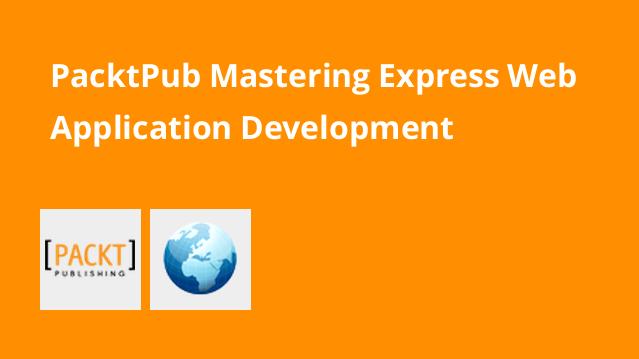 دوره Mastering Express Web Application Development