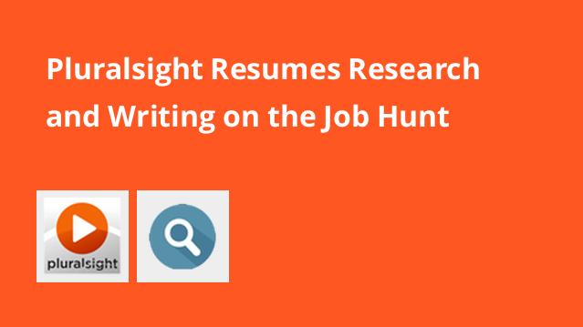 Pluralsight Resumes Research and - Pluralsight%20Resumes%20Research%20and%20Writing%20on%20the%20Job%20Hunt 