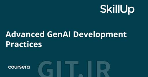 روش‌های پیشرفته توسعه با GenAI