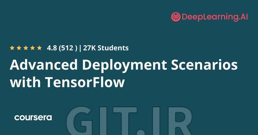 سناریوهای پیشرفته استقرار با TensorFlow
