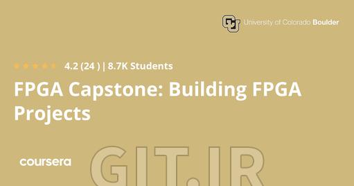 دوره FPGA Capstone: ساخت پروژههای FPGA دوره FPGA Capstone: ساخت پروژههای FPGA