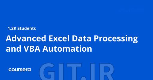 پردازش پیشرفته داده‌ Excel و اتوماسیون VBA