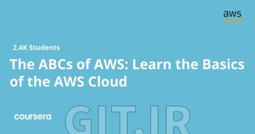الفبای AWS: یادگیری مبانی AWS Cloud