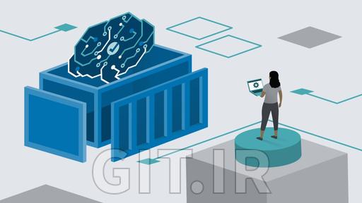 ساخت و استقرار بارهای کاری امن هوش مصنوعی با Docker