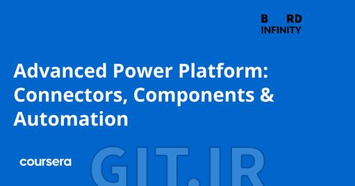 دوره Power Platform پیشرفته: کانکتورها، کامپوننت‌ها و اتوماسیون