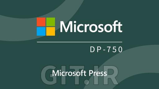 آمادگی برای گواهینامه Microsoft Azure Databricks Data Engineer Associate (DP-750)