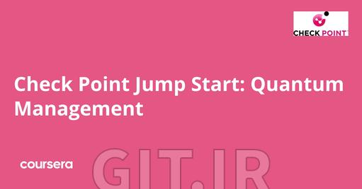 شروع سریع Check Point: مدیریت Quantum