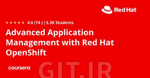 مدیریت پیشرفته اپلیکیشن‌ها با Red Hat OpenShift