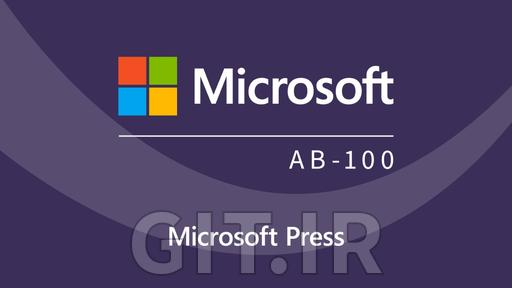 آمادگی برای گواهینامه Microsoft Agentic AI Business Solutions Architect (AB-100)