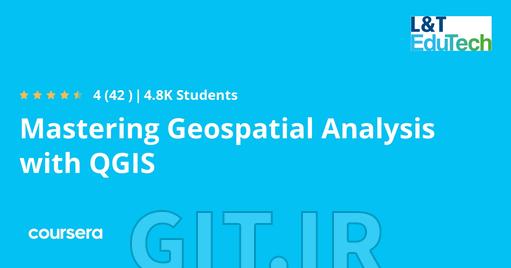 تسلط به تحلیل فضایی با QGIS