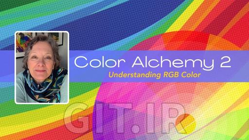کیمیاگری رنگ - بخش 2: درک رنگ RGB - آموزش آسان تئوری رنگ