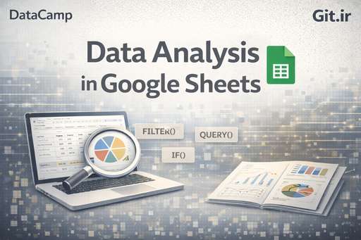 تحلیل داده در Google Sheets