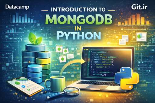 آشنایی با MongoDB در پایتون