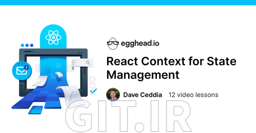 آموزش React Context برای مدیریت State