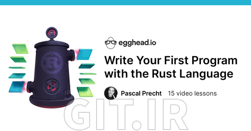 دوره فشرده کامل Rust