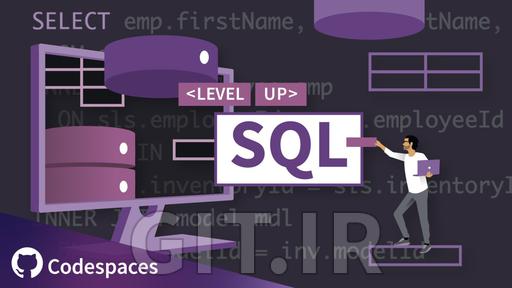 دوره Level Up: آموزش SQL پیشرفته دوره Level Up: آموزش SQL پیشرفته