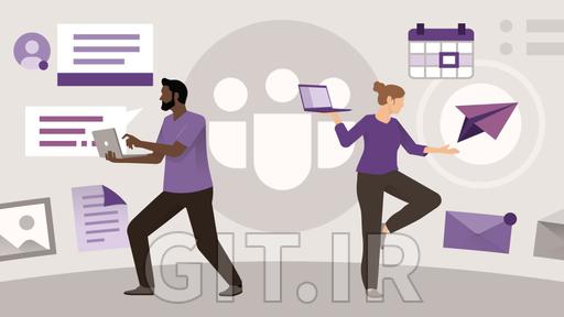 استفاده از Microsoft Teams و Outlook با هم - به حداکثر رساندن بهره وری