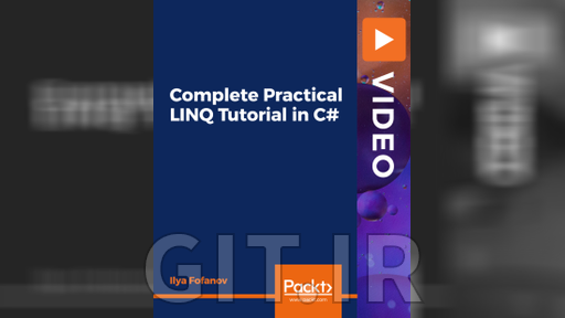 آموزش جامع کاربردی LINQ در سی شارپ