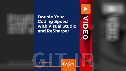 دو برابر کردن سرعت کدنویسی با Visual Studio و ReSharper