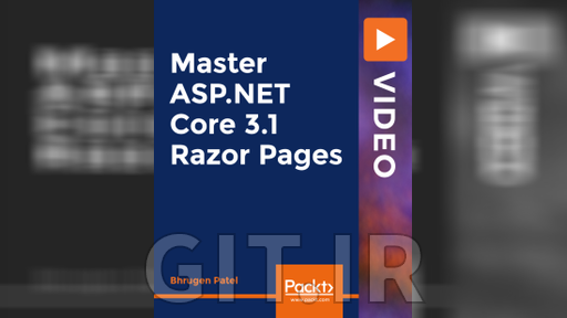 تسلط بر Razor Pages در ASP.NET Core 3.1 تسلط بر Razor Pages در ASP.NET Core 3.1