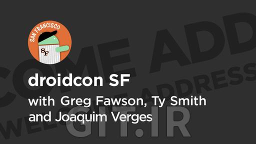 دوره droidcon SF 2019 Welcome Address دوره droidcon SF 2019 Welcome Address