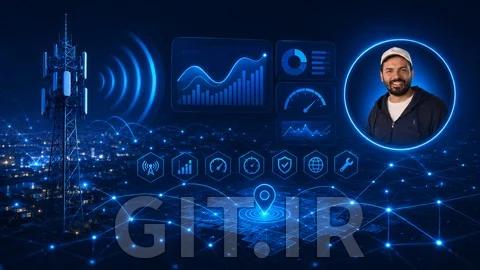 مسترکلاس 5G RAN KPI: تحلیل و بهینه‌سازی