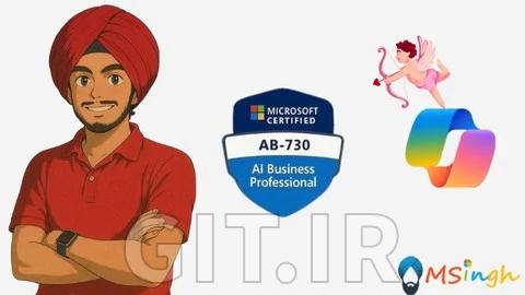 آموزش AB-730: دوره ویدئویی آمادگی آزمون متخصص کسبوکار هوش مصنوعی