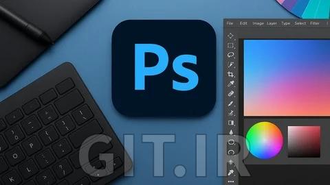 مسترکلاس Adobe Photoshop: از مبتدی تا حرفهای