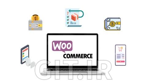 آموزش پیشرفته سفارشی‌سازی WooCommerce برای فریلنسرها