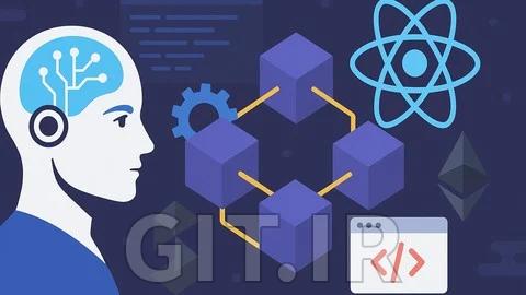 توسعه بلاکچین مبتنی بر هوش مصنوعی - Solidity، ری‌اکت و هوش مصنوعی