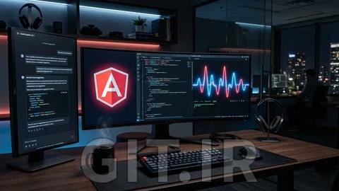 آموزش Angular 21: ساخت اپلیکیشن‌های مدرن با سیگنال‌ها و ابزارهای هوش مصنوعی