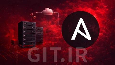 دوره Ansible از صفر تا حرفه‌ای 2026 - اتوماسیون کامل DevOps به‌صورت عملی