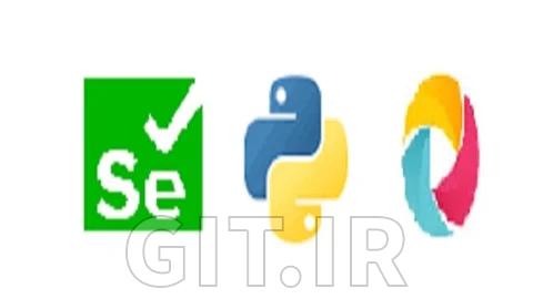 آموزش Appium و سلنیوم با استفاده از پایتون از ابتدا همراه با پروژه‌ها