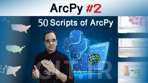 آموزش ArcPy برای ArcMap سطح 2 - 50 اسکریپت ArcPy برای کارهای GIS