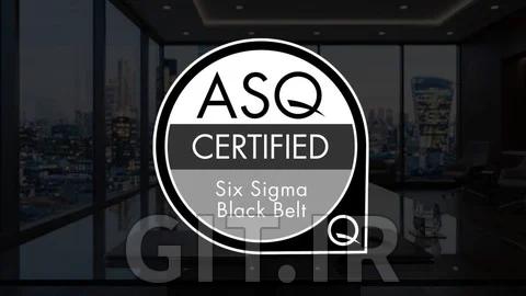 آمادگی برای آزمون ASQ CSSBB Six Sigma Black Belt - کمربند سیاه شش سیگما