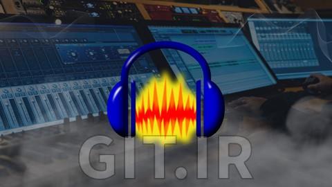 بوت کمپ مبتدی Audacity - یادگیری ویرایش سریع صدا بوت کمپ مبتدی Audacity - یادگیری ویرایش سریع صدا