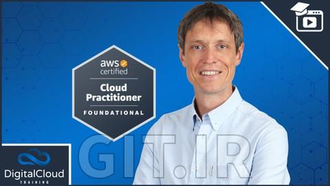آموزش آزمون AWS Certified Cloud Practitioner [جدید] 2023