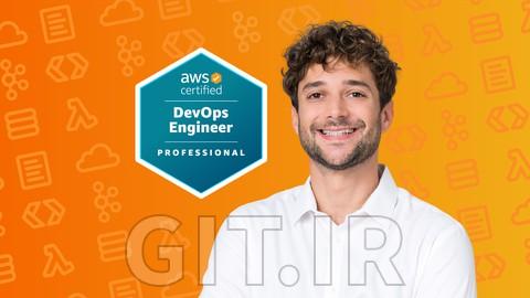 گواهینامه AWS Certified DevOps Engineer Professional 2024 - DOP-C02