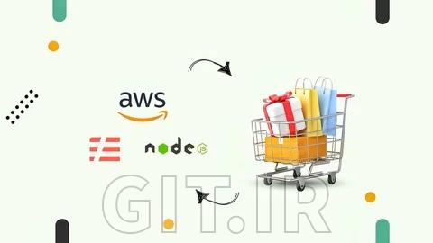 لامبدا AWS و فریمورک بدون سرور - ساخت APIs تجارت الکترونیک