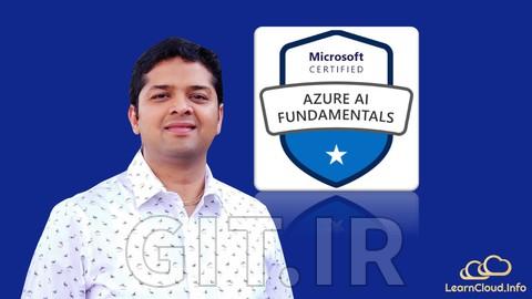 دوره AI-900: دوره اصول هوش مصنوعی Microsoft Azure - مه 2022 دوره AI-900: دوره اصول هوش مصنوعی Microsoft Azure - مه 2022