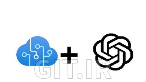 جستجوی هوش شناختی و هوش مصنوعی در Azure با استفاده از Azure Open AI و NET Core.