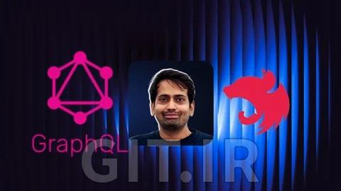 ساخت GraphQL APIs با Nodejs و Nestjs 2026
