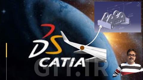 تسلط به CATIA V5: طراحی صنعتی از مبتدی تا تخصصی
