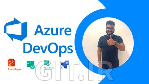 آموزش CI CD با Azure DevOps - آشنایی با Board ها، پایپ لاین و استقرار YAML آموزش CI CD با Azure DevOps - آشنایی با Board ها، پایپ لاین و استقرار YAML