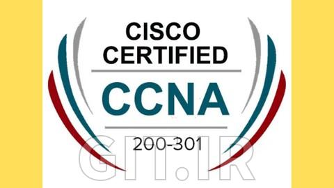 دوره Cisco CCNA 200-301 v1.1 از مبتدی تا حرفهای 2026